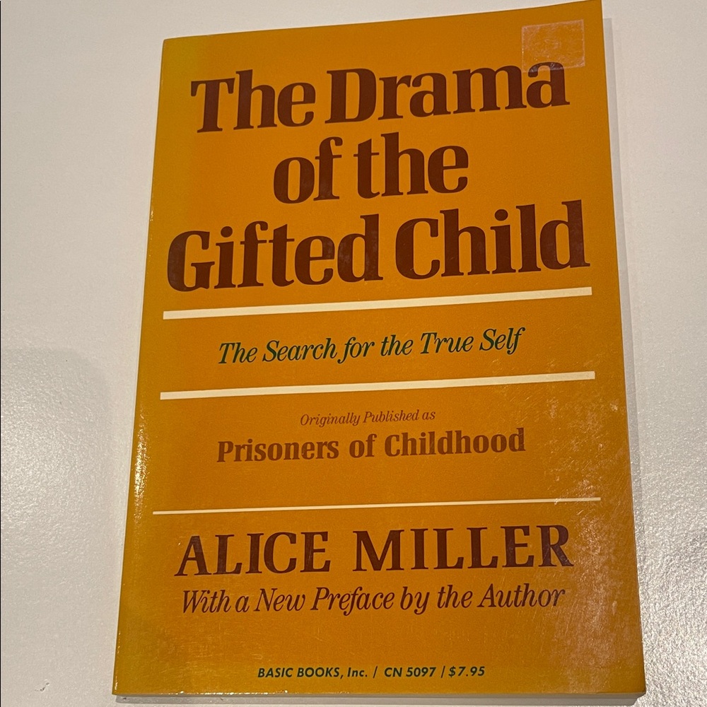 Drama of the Gifted Child : The Search for the True Self by Alice Miller book